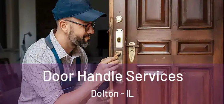 Door Handle Services Dolton - IL