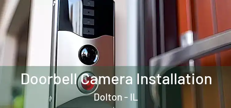  Doorbell Camera Installation Dolton - IL