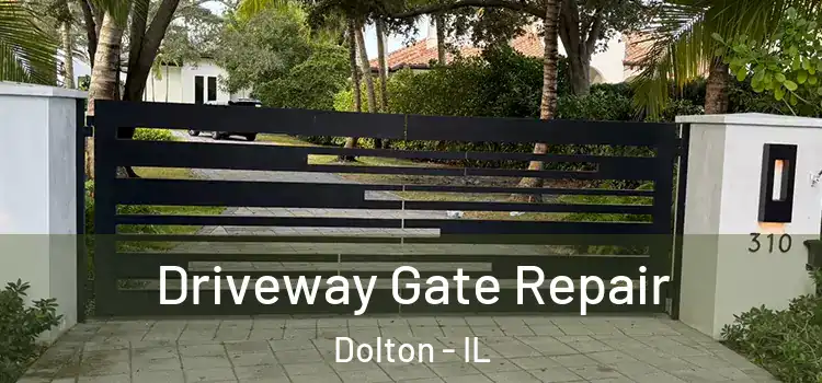 Driveway Gate Repair Dolton - IL