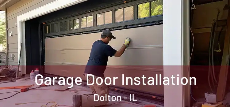  Garage Door Installation Dolton - IL
