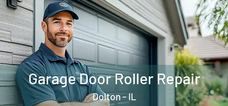  Garage Door Roller Repair Dolton - IL