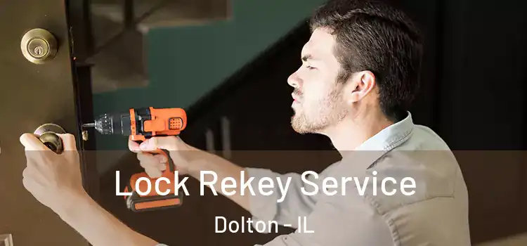  Lock Rekey Service Dolton - IL